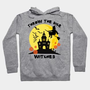 Throw the Dice Witches Halloween Bunco Party Hoodie